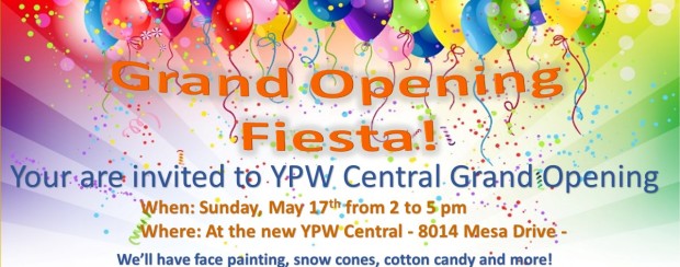 YPW Central Grand Opening Fiesta